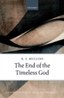 Image for End of the Timeless God