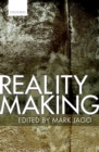 Image for Reality making