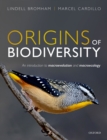 Image for Origins of biodiversity: an introduction to macroevolution and macroecology