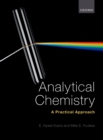 Image for Analytical chemistry: a practical approach