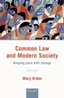 Image for Common law and modern society: keeping pace with change : volume II