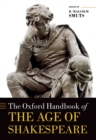 Image for Oxford Handbook of the Age of Shakespeare