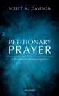 Image for Petitionary prayer: a philosophical investigation