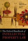 Image for The Oxford Handbook of Intellectual Property Law