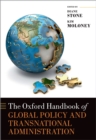 Image for Oxford Handbook of Global Policy and Transnational Administration