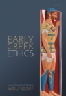 Image for Early Greek Ethics