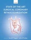Image for State of the Art Surgical Coronary Revascularization