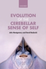 Image for Evolution of the cerebellar sense of self