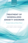 Image for Treatment of generalized anxiety disorder: Therapist guides and patient manual