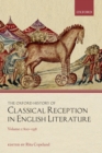 Image for The Oxford history of classical reception in English literature.: (800-1558)