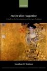 Image for Prayer after Augustine: a study in the development of the Latin tradition