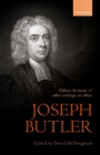 Image for Joseph Butler: fifteen sermons and other writings on ethics