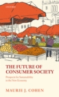 Image for The future of consumer society: prospects for sustainability in the new economy