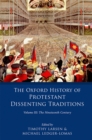 Image for The Oxford history of Protestant dissenting traditions.: (The nineteenth century)