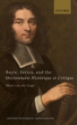 Image for Bayle, Jurieu, and the Dictionnaire Historique et Critique