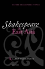 Image for Shakespeare and East Asia