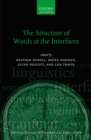 Image for Structure of Words at the Interfaces