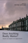 Image for Does anything really matter?: Parfit on objectivity