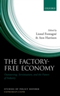 Image for The factory-free economy: outsourcing, servitization, and the future of industry