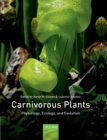Image for Carnivorous Plants: Physiology, Ecology, and Evolution