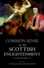 Image for Common Sense in the Scottish Enlightenment
