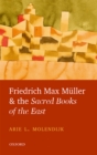 Image for Friedrich Max Muller and the Sacred books of the East