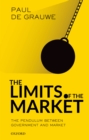 Image for Limits of the Market: The Pendulum Between Government and Market