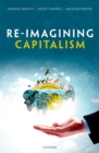 Image for Re-Imagining Capitalism Building a Responsible Long-Term Model