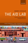 Image for The aid lab: understanding Bangladesh&#39;s unexpected success