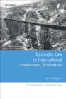 Image for Domestic law in international investment arbitration