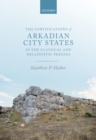 Image for Fortifications of Arkadian City States in the Classical and Hellenistic Periods