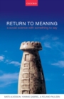 Image for Return to Meaning: A Social Science with Something to Say