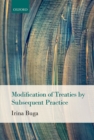Image for Modification of Treaties By Subsequent Practice