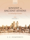 Image for Kinship in Ancient Athens: An Anthropological Analysis