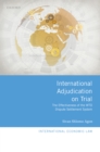 Image for International Adjudication on Trial: The Effectiveness of the WTO Dispute Settlement System