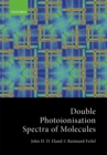 Image for Double Photoionisation Spectra of Molecules