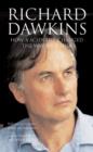 Image for Richard Dawkins: How a Scientist Changed the Way We Think : Reflections By Scientists, Writers, and Philosophers