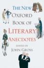 Image for New Oxford Book of Literary Anecdotes