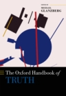 Image for The Oxford Handbook of Truth