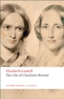 Image for The life of Charlotte Bronte