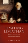 Image for Limiting leviathan: hobbes on law and international affairs