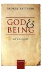 Image for God and being: an enquiry