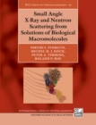 Image for Small angle x-ray and neutron scattering from solutions of biological macromolecules : 19