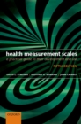 Image for Health measurement scales: a practical guide to their development and use
