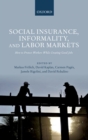 Image for Social insurance, informality, and labour markets: how to protect workers while creating good jobs