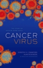 Image for Cancer virus: the story of Epstein-Barr Virus