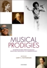 Image for Musical Prodigies: Interpretations from Psychology, Education, Musicology, and Ethnomusicology