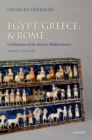 Image for Egypt, Greece and Rome: civilizations of the ancient Mediterranean