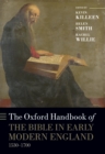 Image for Oxford Handbook of the Bible in Early Modern England, c. 1530-1700