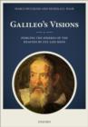 Image for Galileo&#39;s visions: piercing the spheres of the heavens by eye and mind